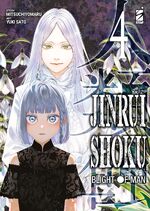 Jinrui-Shoku: Blight of Man